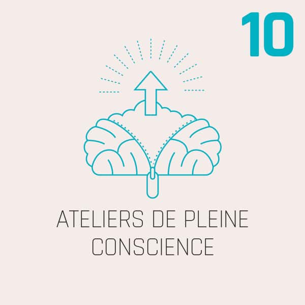 ATELIERS DE PLEINE CONSCIENCE